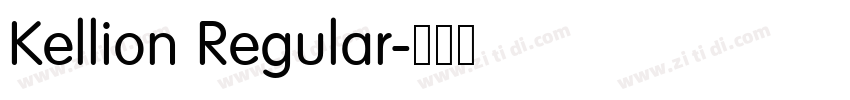 Kellion Regular字体转换 Kellion Regular字体转换